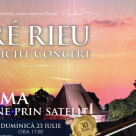 Andre Rieu si Orchestra Johann Strauss in concert aniversar 