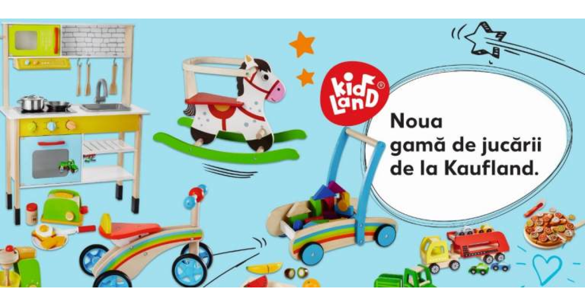 Kaufland invita copiii la aduce magazine Kidland, prima sa marca proprie jucarii