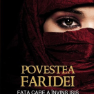 Povestea Faridei. Fata care a invins ISIS