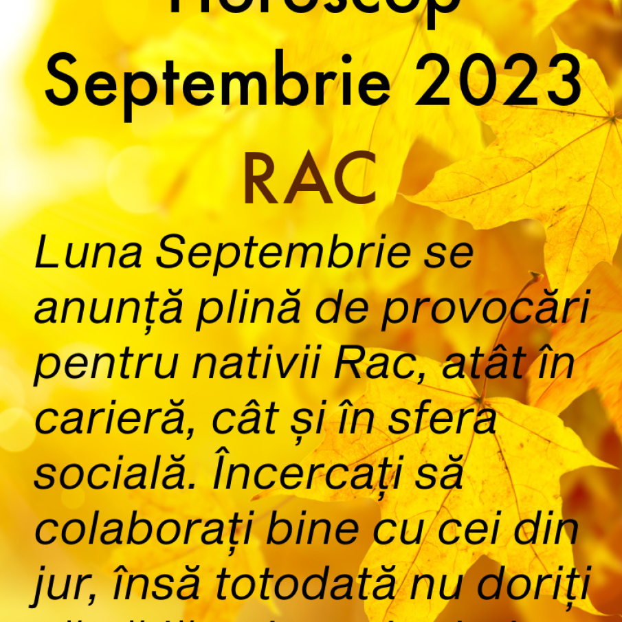 Horoscop Septembrie 2023 - Zodia RAC