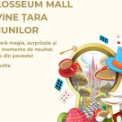 Colosseum Mall se transformă în Țara Minunilor și își întâmpină vizitatorii cu program special de Paște