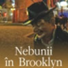 Nebunii in Brooklyn 