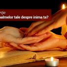 Test de Chiromantie: Ce spun liniile palmelor tale despre inima ta?
