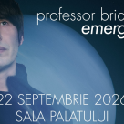 Doar 100 de bilete mai sunt disponibile pentru „Emergence”, show-ul profesorului Brian Cox de la Sala Palatului