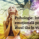  15 obiceiuri pe care doar oamenii inteligenti emotional le au!