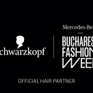 Schwarzkopf - Official Hair Partner la Mercedes-Benz Bucharest Fashion Week