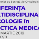 Conferință Multidisciplinară de Oncologie, la București