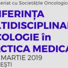 Conferință Multidisciplinară de Oncologie, la București