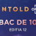 CAMPANIA “BAC DE 10” AJUNSĂ LA CEA DE-A UNSPREZECEA EDIȚIE RECOMPENSEAZĂ CU ABONAMENT GRATUIT LA UNTOLD ONE, ELEVII DE 10