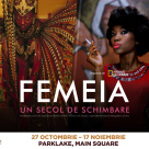 Vino în ParkLake să descoperi expoziția „Femeia: Un secol de schimbare” organizată de National Geographic