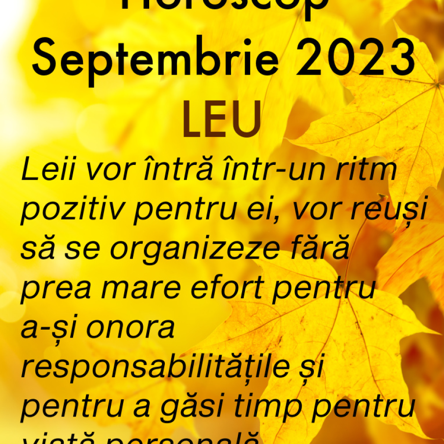 Horoscop Septembrie 2023 - Zodia LEU