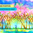 Testul energiei pozitive: Ce citat motivational iti descrie viata?