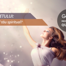 Testul Sufletului: Care este darul tau spiritual?