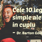 Cele 10 legi simple ale iubirii în cuplu, după psihoterapeutul Barton Goldsmith