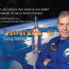 Te-ai născut in '81? Astronautul roman Dumitu Prunariu te invită la dialog