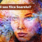 Testul Zeitelor: Esti fiica Lunii sau fiica Soarelui?