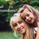 Test special: Ce tip de mama esti?