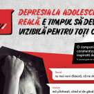 ”Nu da doar cu SEEN”- depresia la adolescenți este reală!
