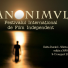Festivalul Internațional De Film Independent ANONIMUL anunță a 18-a ediție: 9 - 15 august, Sfântu Gheorghe, Delta Dunării