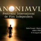 Festivalul Internațional De Film Independent ANONIMUL anunță a 18-a ediție: 9 - 15 august, Sfântu Gheorghe, Delta Dunării
