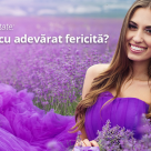 Test de spiritualitate: Ce te face cu adevarat fericita?