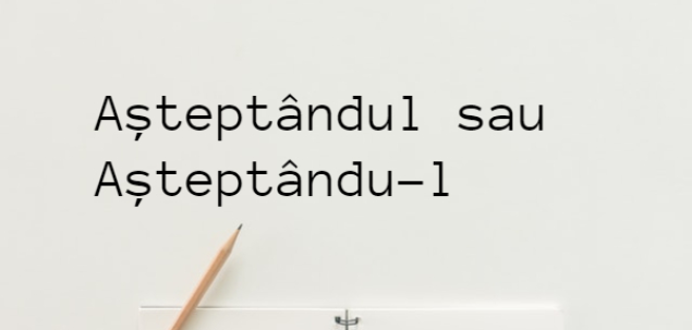 Cum se scrie corect?