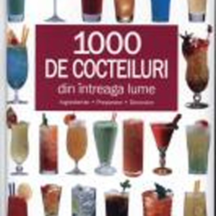 1000 de Cocteiluri