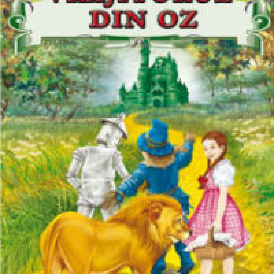 Vrajitorul din Oz - L. Frank Baum  