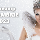 Horoscop Decembrie 2023: cele mai frumoase emoții ne vor cuprinde sufletele