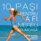 Carte: 10 pasi pentru a fi mereu frumoasa