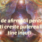Invocă forța Universului: 50 de afirmații pentru a-ți înzeci ÎNCREDEREA ÎN TINE ÎNSUȚI