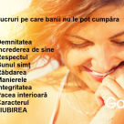 Gratis! 10 lucruri pe care nu le poti cumpara cu BANI!