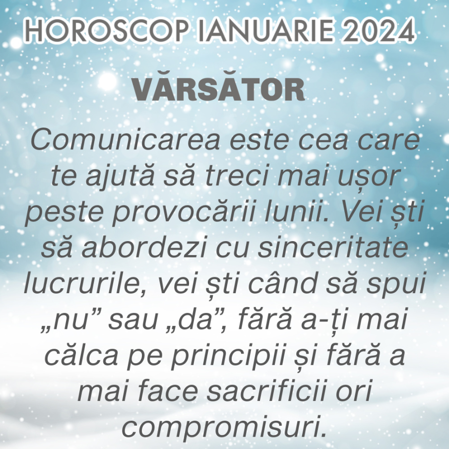 Horoscop Ianuarie 2024