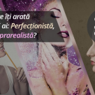 Testul optic care iti arata ce fel de minte ai: Perfectionista, Realista sau Suprarealista?