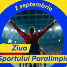 A început prima ediție a Jocurilor Parasport România, la București
